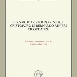 Bernardo di Stoldo Rinieri e Cristoforo di Bernardo Rinieri. Ricordanze Popolare