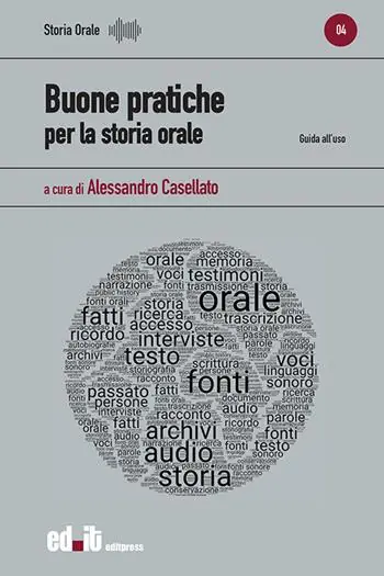 Buone pratiche per la storia orale. Guida all‘uso Sconto