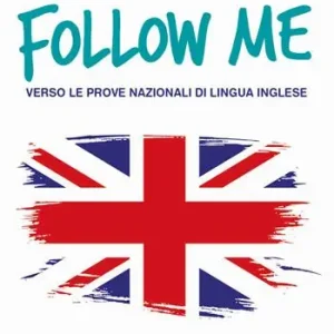 Compra Online Follow me. Verso le prove nazionali di lingua inglese. Con prova ragionata. Per la Scuola media. Ediz. per la scuola. Con MP3 scaricabile online
