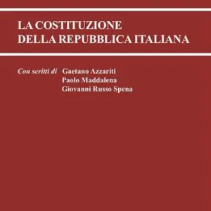 La Costituzione della Repubblica Italiana Direttamente Dal Produttore