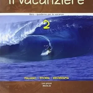 Il vacanziere. Italiano 2 Offerta Lampo