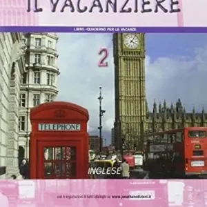 Must-Have Il vacanziere. Quaderno per le vacanze. Inglese. Per la Scuola media. Con CD Audio. Vol. 2