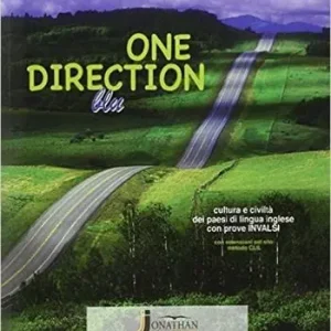 One direction. Cultura e civiltà dei paesi di lingua inglese. Ediz. blu. Con prove INVALSI. Per la Scuola media. Con e-book. Con espansione online Solo Oggi