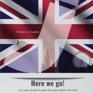 Offerta Speciale Here we go! Cultura e civiltà dei paesi di lingua inglese. Per la Scuola media. Con ebook. Con espansione online