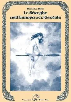Più Venduto Le streghe nell‘Europa occidentale
