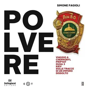 Polvere. Viaggio a Chernobyl, Pripyat, Duga 3, Kiev. Sulle tracce di un impero dissolto Compra Adesso