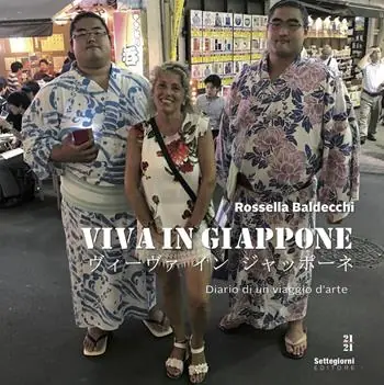 Viva in Giappone. Diario di un viaggio d‘arte Compra Oggi Stesso