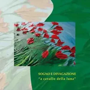 Sogno e divagazione «a cavallo della luna» Compra Online