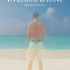 Saldi Incarnazione. Romanzo cosmico