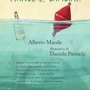 Piangete, bambini! Affare