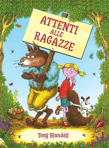 Attenti alle ragazze. Ediz. a colori Novità