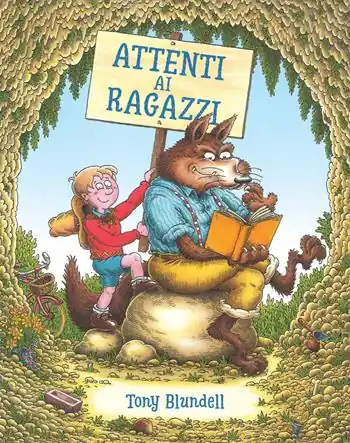 Bestseller Attenti ai ragazzi. Ediz. a colori