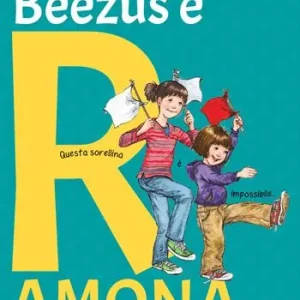 Occasione Beezus e Ramona. Ediz. ad alta leggibilità