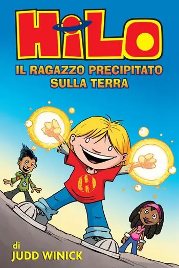 Hilo. Il ragazzo precipitato sulla terra Novità