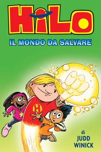 Hilo. Il mondo da salvare Compra Online