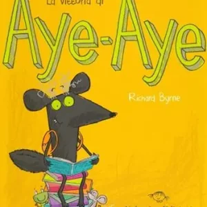 La vittoria di Aye-Aye. Ediz. illustrata Offerta