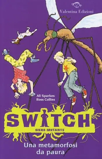 Offerta Speciale Una metamorfosi da paura. Switch. Siero mutante. Vol. 5
