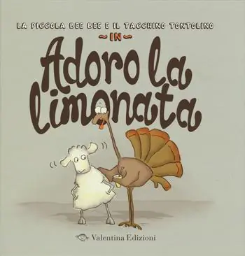 Promozione Adoro la limonata. Ediz. a colori