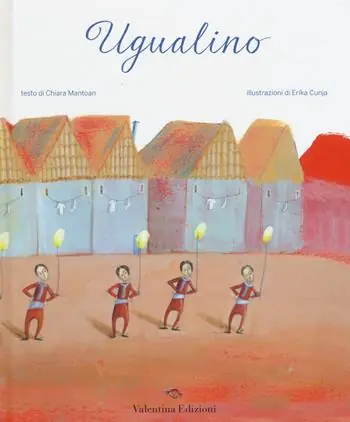 Occasione Imperdibile Ugualino. Ediz. illustrata