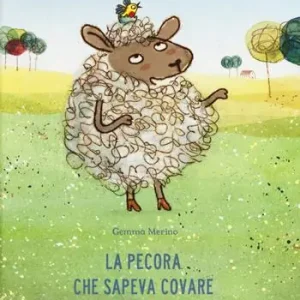 Economico La pecora che sapeva covare le uova. Ediz. a colori