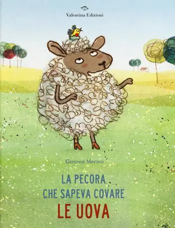 Economico La pecora che sapeva covare le uova. Ediz. a colori