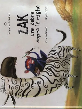 Zak. Una zebra sopra le righe. Ediz. a colori Sconto