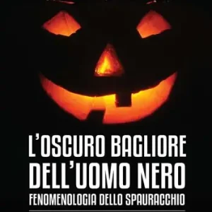 Ordina Subito L‘ oscuro bagliore dell‘uomo nero. Fenomenologia dello spauracchio