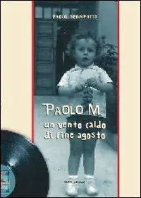 Nuova Collezione Paolo M. Un vento caldo di fine agosto