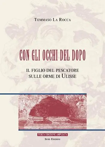 Bestseller Con gli occhi del dopo. Il figlio del pescatore sulle orme di Ulisse