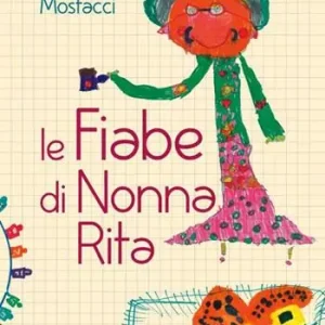 Di Tendenza Le fiabe di nonna Rita