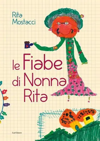 Di Tendenza Le fiabe di nonna Rita