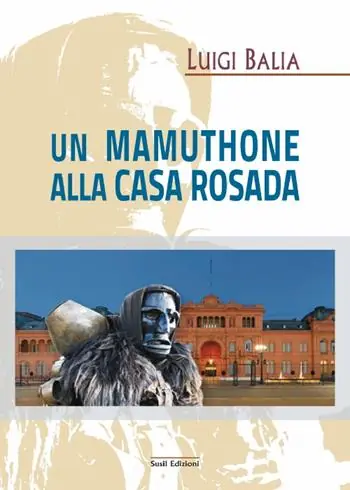 Offerta Speciale Un mamuthone alla Casa Rosada