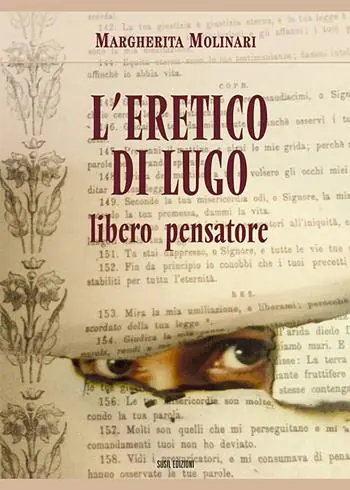 Promo Stagionale L‘eretico di Lugo. Libero pensatore