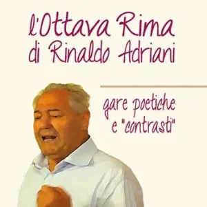 Must-Have L‘ottava rima di Rinaldo Adriani. Gare poetiche e «contrasti»