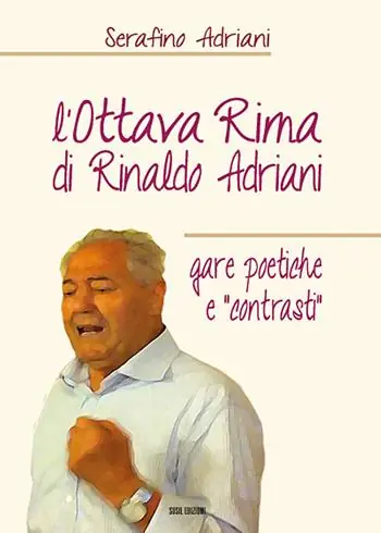 Must-Have L‘ottava rima di Rinaldo Adriani. Gare poetiche e «contrasti»