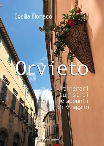 Orvieto. Itinerari turistici e appunti di viaggio Economico