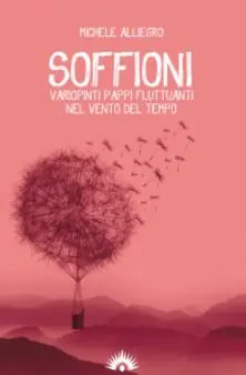 Compra Adesso Soffioni. Variopinti pappi fluttuanti nel vento del tempo