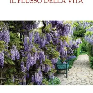 Il flusso della vita Non Perdere