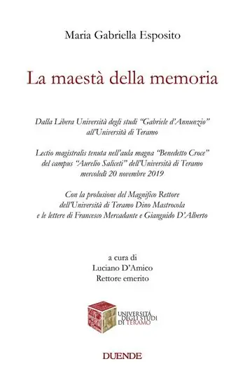 Super Prezzo La maestà della memoria. Dalla Libera Università degli studi «Gabriele d‘Annunzio» all‘Università di Teramo
