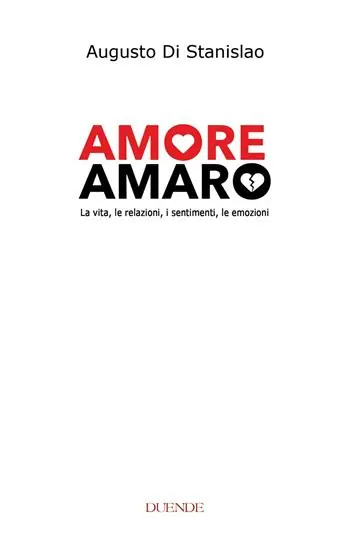 Must-Have Amore amaro. La vita, le relazioni, i sentimenti, le emozioni. Nuova ediz.