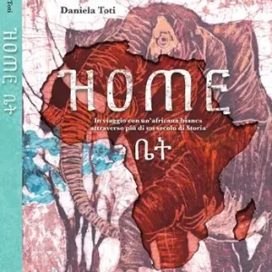 Promo Stagionale Home. In viaggio con un‘africana bianca attraverso più di un secolo di storia