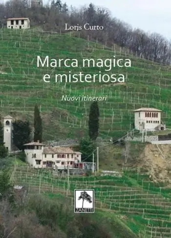 Marca magica e misteriosa. Nuovi itinerari. Nuova ediz. Offerta Speciale