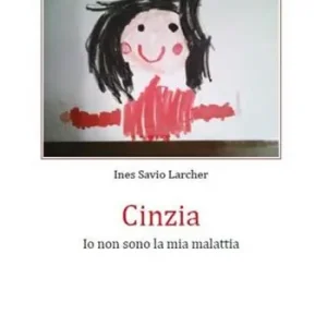 Occasione Cinzia. Io non sono la mia malattia