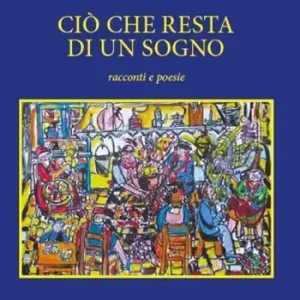 Must-Have Ciò che resta di un sogno. Ediz. illustrata