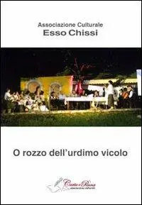 Ultima Occasione Rozzo dell‘urdimo vicolo (O)
