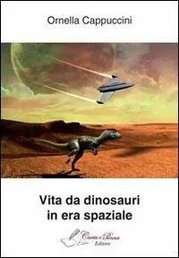 Vita da dinosauri in era spaziale Prezzo Di Fabbrica