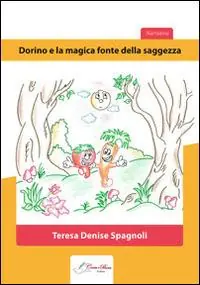 Prezzo Basso Dorino e la magica fonte della saggezza