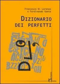 Bestseller Dizionario dei perfetti