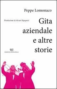 Super Prezzo Gita aziendale e altre storie