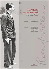 Ultime Pezzi Il prezzo della libertà. Lettere da Portici